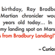 Image for article titled Curiosity makes first tracks on Mars, names its landing site in Ray Bradbury's honor